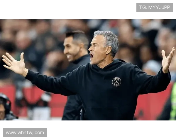 扎伊尔埃梅里坚定追求世界杯梦想恩里克全力支持重建自信心